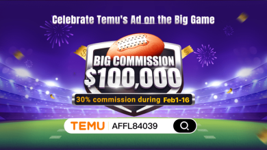 temu-affiliate-program-upgrade:-celebrate-temu's-big-game-ad-encore-with-up-to-30%-commission!